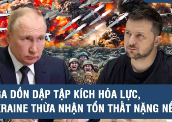 Điểm nóng Quốc tế: Nga dồn dập tập kích hỏa lực, Ukraine thừa nhận tổn thất nặng nề