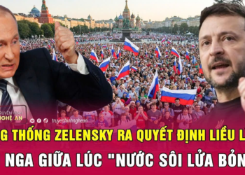 Tổng thống Zelensky ra quyết định liều lĩnh với Nga giữa lúc “nước sôi lửa bỏng”