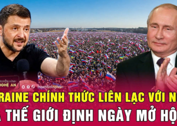 Thời sự quốc tế: Ukraine chính thức liên lạc với Nga, cả thế giới định ngày mở hội?