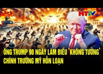 Điểm nóng quốc tế: Ông Trump 90 ngày làm điều ‘không tưởng’, chính trường Mỹ hỗn loạn