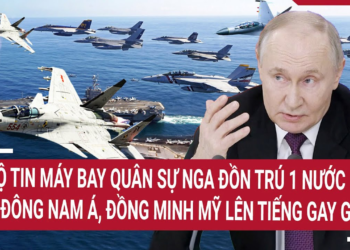 Rộ tin máy bay quân sự Nga đồn trú 1 nước ở Đông Nam Á, đồng minh Mỹ lên tiếng gay gắt