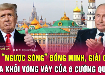 Mỹ “ngược sóng” đồng minh, giải cứu Nga khỏi vòng vây của 6 cường quốc