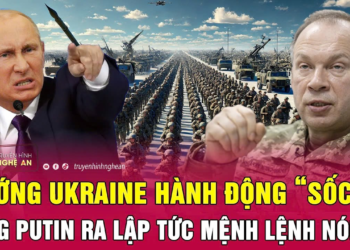 Điểm nóng quốc tế: Tướng Ukraine hành động sốc; ông Putin lập tức ra mệnh lệnh nóng cho quân đội