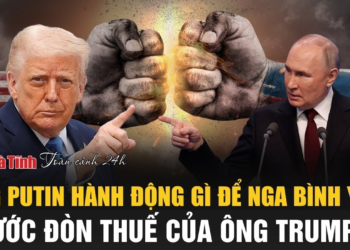 Toàn cảnh 24h: Ông Putin hành động gì để Nga bình yên trước đòn thuế của ông Trump?