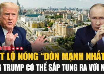 Tiết lộ nóng “đòn mạnh nhất” ông Trump có thể sắp tung ra với Nga